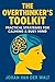 The Overthinker’s Toolkit: ...