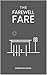 The Farewell Fare