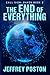 The End of Everything
