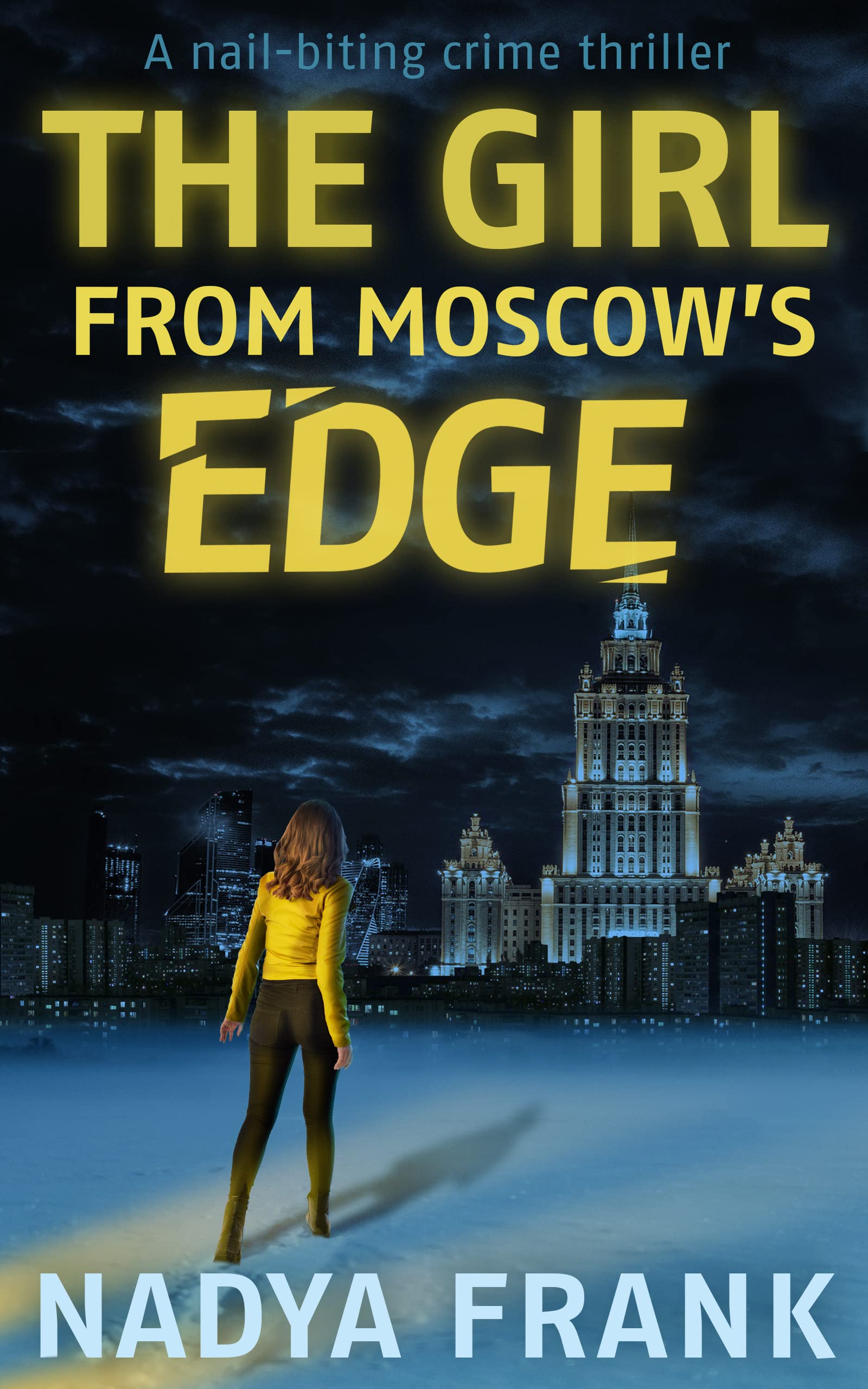 The Girl from Moscow's Edge (Zoya Volkova Russian Noir Thrillers, #0.5)