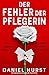 Der Fehler der Pflegerin: Ein temporeicher und packender Psychothriller (Die perfekte Pflegerin 3) (German Edition)