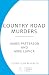 The Country Road Murders: The unputdownable small-town thriller from the Sunday Times bestselling author, perfect for fans of Jack Reacher