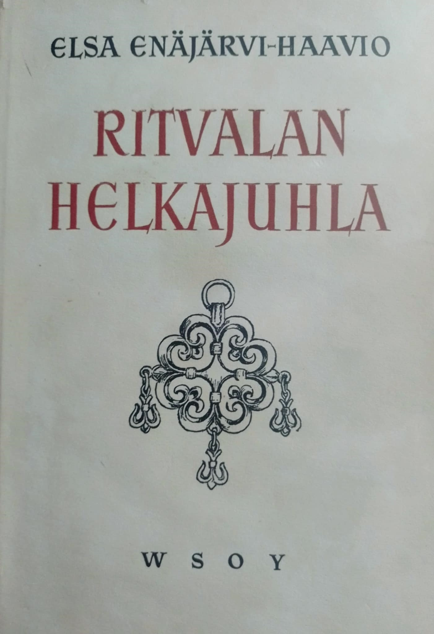Ritvalan helkajuhla (Hardcover)