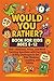 Would You Rather? Book for ...