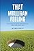 That Mulligan Feeling: The ...