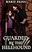 Guarded by the Hellhound (A...
