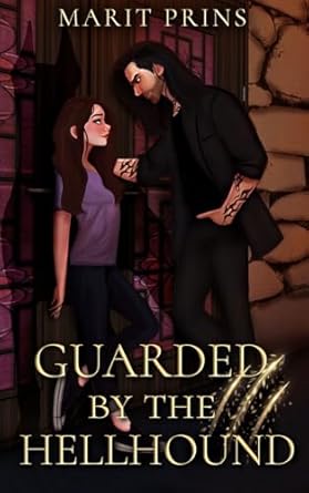 Guarded by the Hellhound (Accidental Monsters #3)