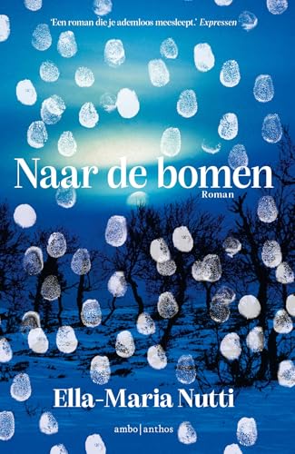 Naar de bomen (Dutch Edition)