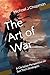 The Art of War by Michael J Chapman