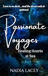 Passionate Voyage...