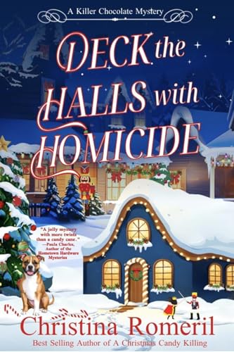 Deck the Halls With Homicide (Killer Chocolate #3)