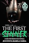 The First Sinner: A Dark Why Choose Stepbrother Cult Novella (The Step Sins Book 2)