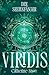 Viridis by Catherine Snow