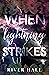 When Lightning Strikes