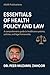 Essentials of Health Policy...