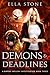 Demons and Deadlines (Ravens Hollow Investigations, #3)