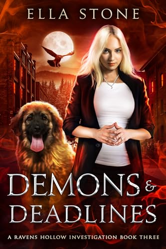 Demons & Deadlines (Ravens Hollow Investigations #3)