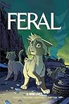 Feral, Vol. 3 by Tony Fleecs