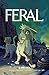 Feral, Vol. 3: Nine Lives