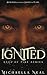 Ignited: Eyes of Fire Series Book One