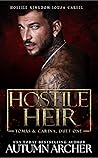 Hostile Heir: Tomás & Carina Duet (Souza Cartel #1)