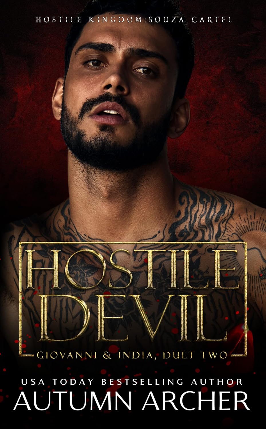 Hostile Devil: Giovanni & India Duet (Souza Cartel #6)