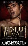 Hostile Rival: Ma...