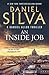 An Inside Job by Daniel Silva