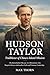 Hudson Taylor: Trailblazer ...