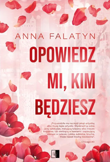 Opowiedz mi, kim będziesz (Chicago, #3)
