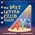 The Best Letter Club: When ...