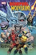 Deadpool/Wolverine (2025) #10