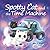 Spotty Cat and the Time Mac...