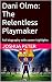 Dani Olmo: The Relentless P...