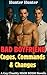 Bad Boyfriend: Caged, Comma...