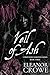 Veil of Ash by Eleanor Crowe Veil of Ash by Eleanor Crowe