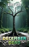 DECEMBER DEAD