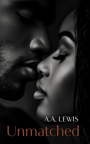 Unmatched (Kindle Edition)