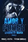 Amor y poder (Legado de mafia #4)