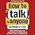 How to Talk to Anyone in 7 ...