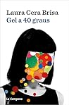 Gel a 40 graus
