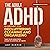 The Adult ADHD Blueprint for Decluttering, Cleaning and Organizing Take Your Home from Chaos to Control in 7 Days (Overcoming Adult ADHD Challenges) by Amy Harper