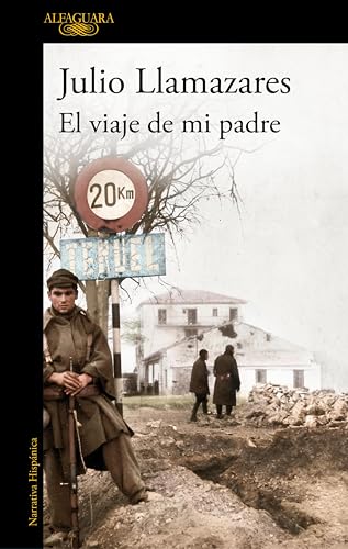 El viaje de mi padre (Kindle Edition)