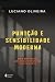 Punição e sensibilidade moderna: Dos suplícios ao abolicionismo carcerário (Portuguese Edition)
