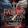 The Fallen Guardi...