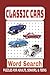 Classic Cars Word Search Pu...