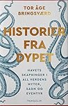 Historier fra dyp...