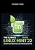 The Ultimate Linux Mint 22 ...