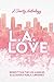 To L.A. With Love: Volume 2