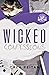 Wicked Confessions (Longwood U, #2)